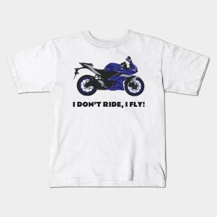 I don't ride, I fly! Yamaha YZF-R3 Blue Kids T-Shirt